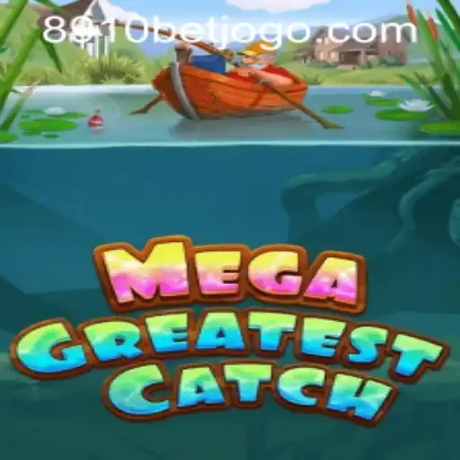 MegaGreatestCatch - Dive into Thrilling Adventure with 8910bet PH Login